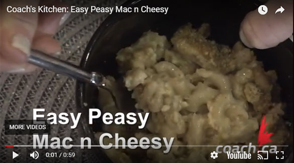 Coach's Kitchen Recipe Videos: Easy Peasey Mac n Cheesy