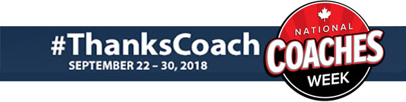 National Coaches Week Septebmer 22-30, 2018