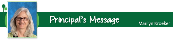 Katherine Friesen Campus Principal's Message by Marilyn Kroeker