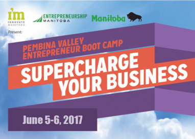 Pembina Valley Entrepreneur Bootcamp - Supercharge Your Business
