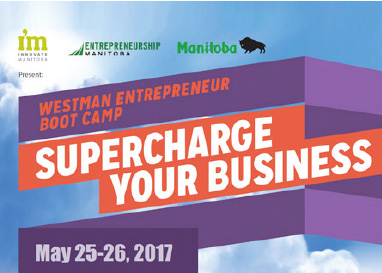 Westman Entrepreneur Bootcamp - Supercharge Your Business